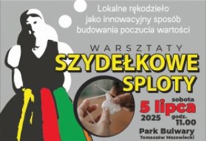 Lokalne rękodzieło łączy pokolenia i inspiruje