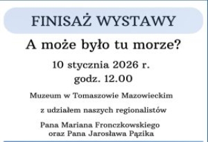 Muzeum zaprasza na finisaż