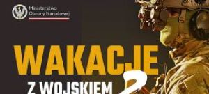 Wakacje z wojskiem