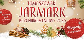 Tomaszowski Jarmark Bożonarodzeniowy 2025