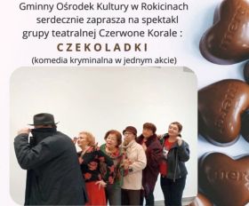 Spektakl czekoladki w&nbsp;Rokicinach