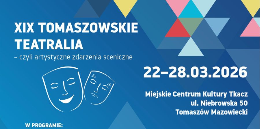 Już w najbliższą niedzielę, 22 marca koncertem "Między wierszami" rozpoczną się XIX Tomaszowskie Teatralia.