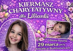 Kiermasz charytatywny dla Lilianki Pożarlik 29.03 organizują wspólnie panie z&nbsp;kół gospodyń wiejskich oraz&nbsp;przedszkolaki i&nbsp;uczniowie z&nbsp;terenu gminy Budziszewice.