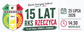 Rzeczycki Klub Sportowy Rzeczyca obchodzi 15-lecie działalności.