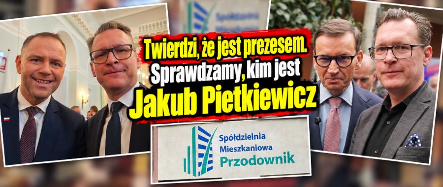 KIm i do jakiej partii należy Jakub Pietkiewicz?