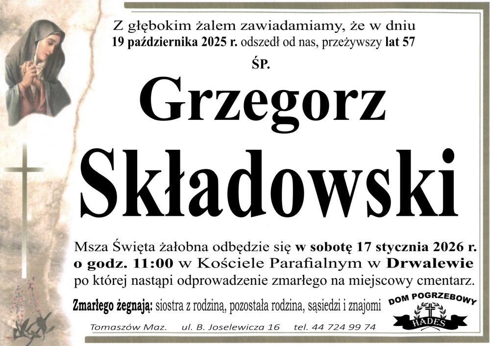 śp. Grzegorz Składowski