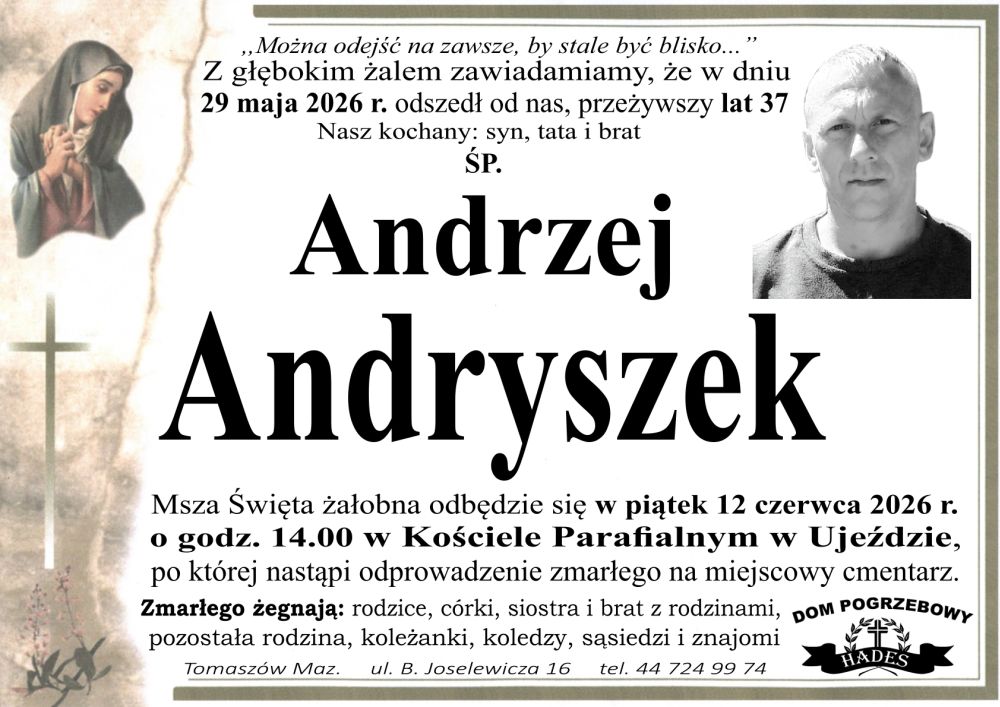 śp. Andrzej Andryszek