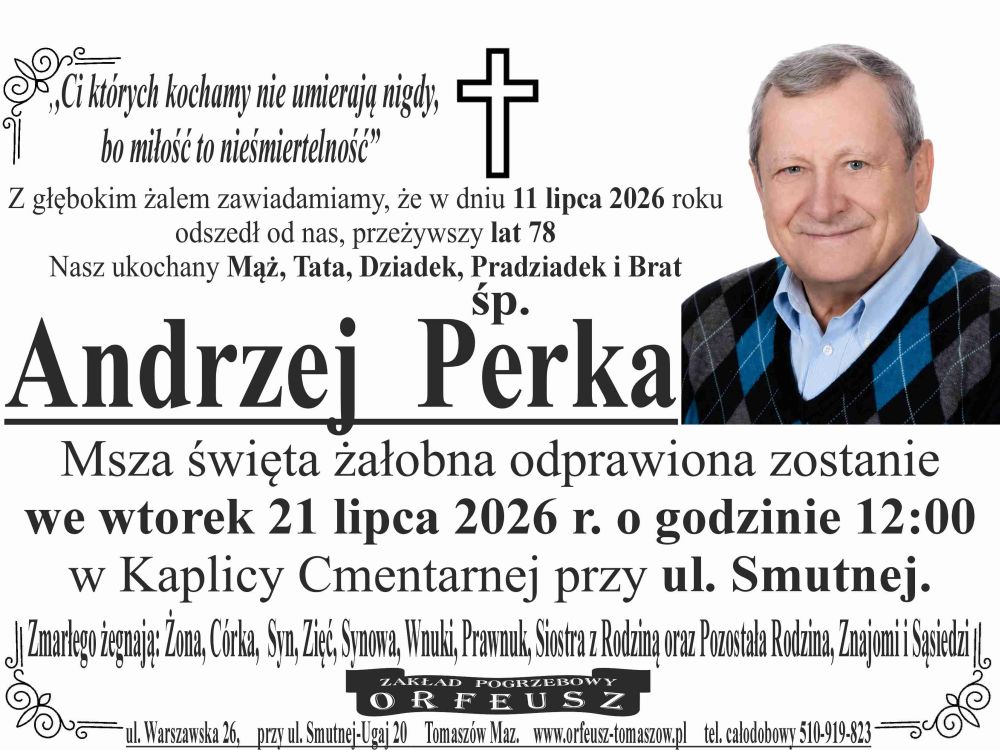 śp. Andrzej Perka