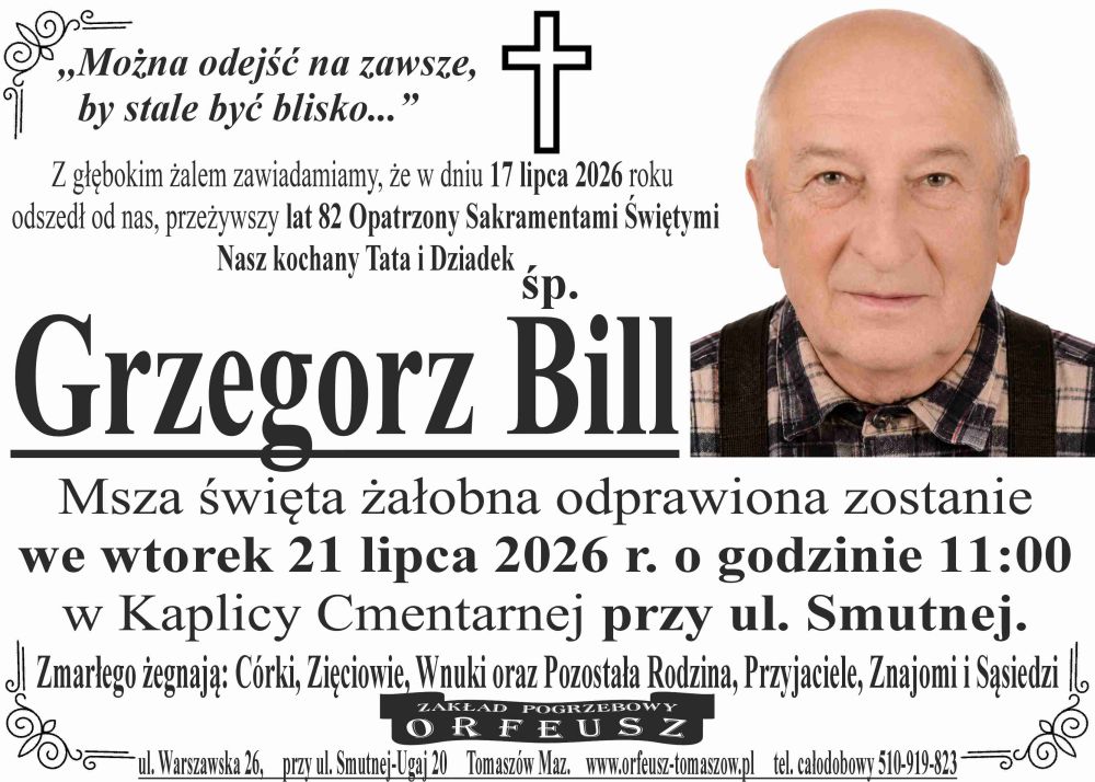 śp. Grzegorz Bill