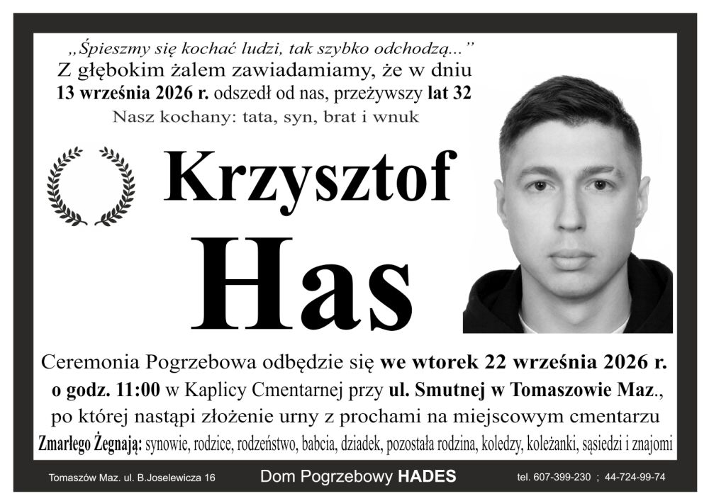 śp. Krzysztof Has