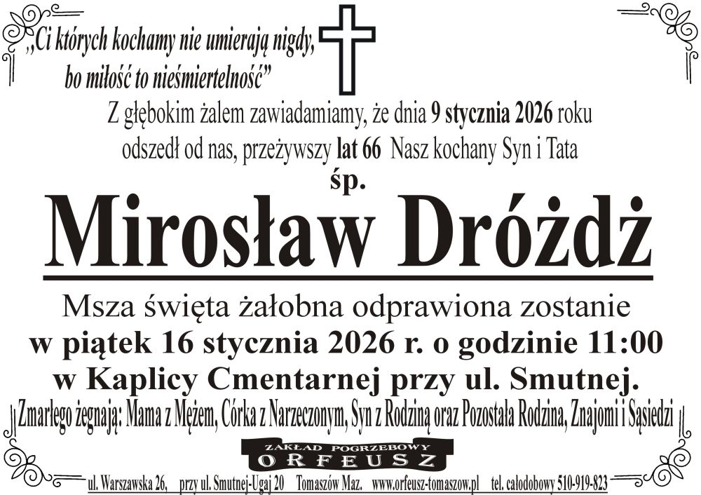 śp. Mirosław Dróżdż