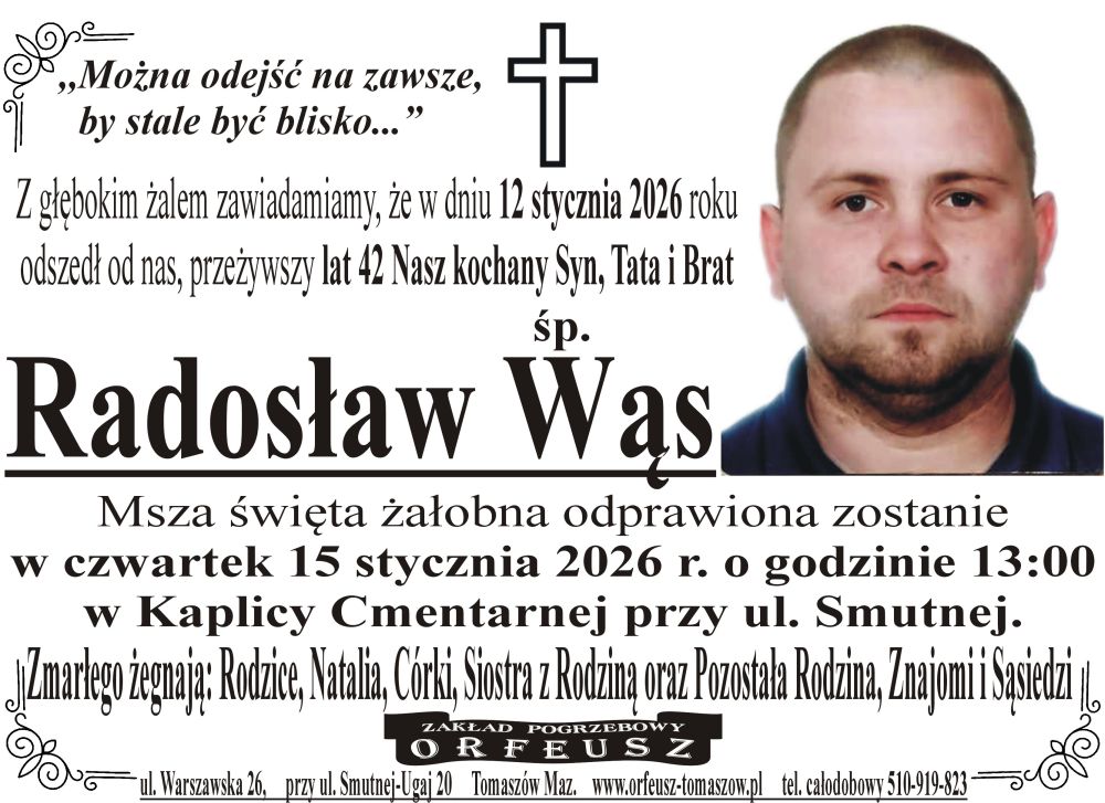 śp. Radosław Wąs