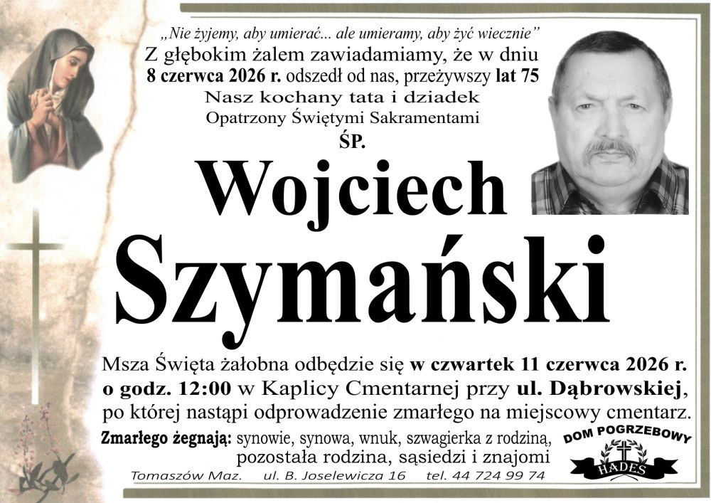 śp. Wojciech Szymański