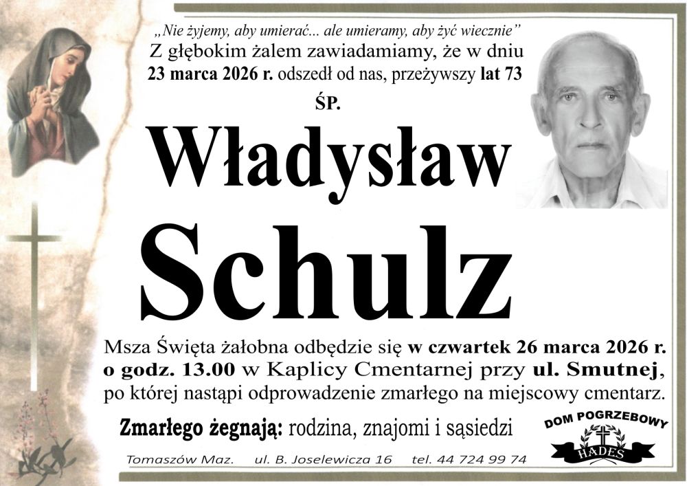 śp. Władysław Schulz