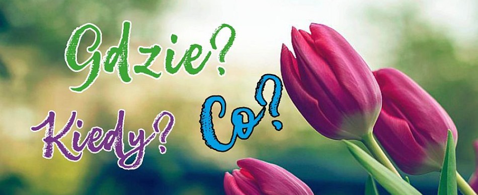 Wydarzenia w Tomaszowie Mazowieckim i powiecie tomaszowskim od 26 marca