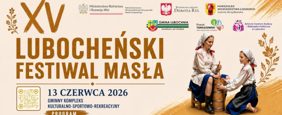 Głównym punktem festiwalowego programu będzie Powiatowy Konkurs Ubijania Masła